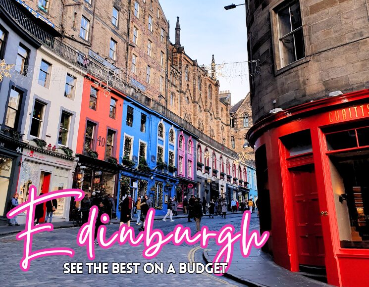 How to See the Best of Edinburgh for Less