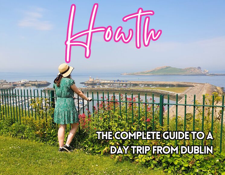 Day Trip to Howth from Dublin: The Complete Guide