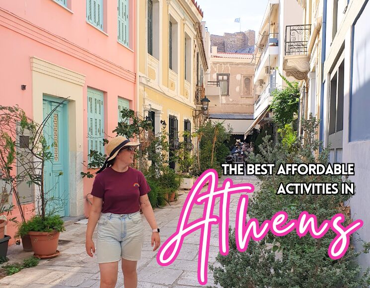 The 6+ Best Budget Friendly Activities in Athens