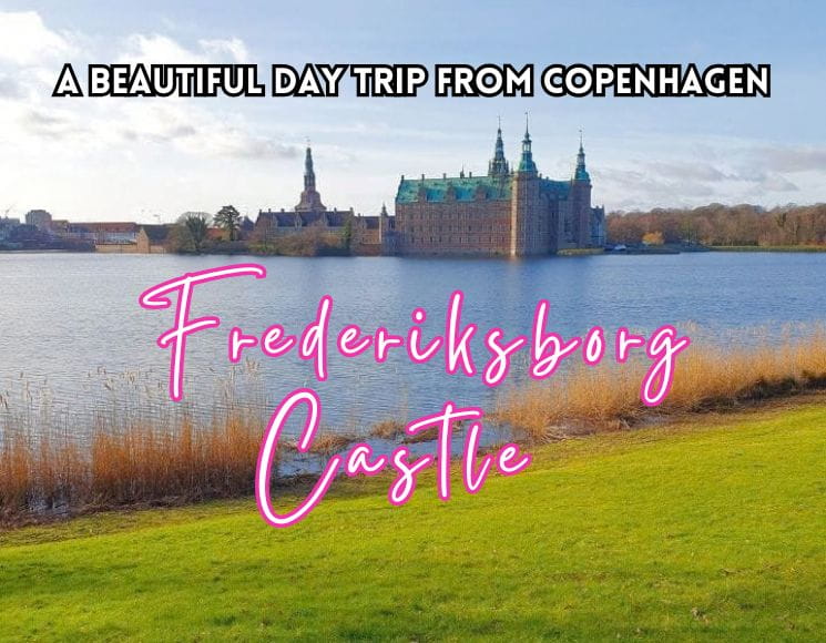 Explore Frederiksborg Castle In a Beautiful Day Trip from Copenhagen